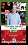 Filmlerle Geçiyor Ömrüm 2