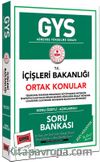 GYS İçişleri Bakanlığı Ortak Konular Konu Özetli Soru Bankası