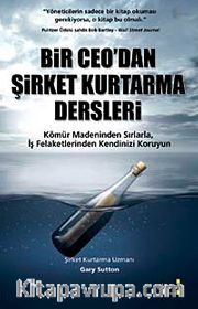 Bir Ceo'dan Şirket Kurtarma Dersleri