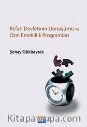 Refah Devletinin Dönüşümü ve Özel Emeklilik Programları