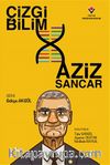Çizgi Bilim - Aziz Sancar