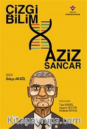 Çizgi Bilim - Aziz Sancar