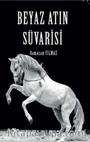 Beyaz Atın Süvarisi