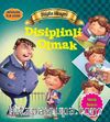 Disiplinli Olmak / Değerlere İlk Adım