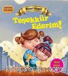 Teşekkür Ederim! / Değerlere İlk Adım