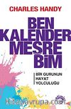 Ben Kalender Meşrebim