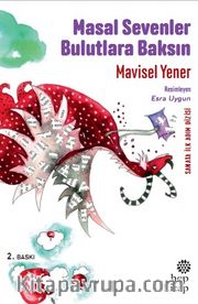 Masal Sevenler Bulutlara Baksın
