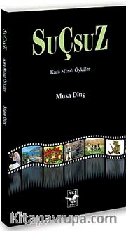 Suçsuz <br /> Kara Mizah Öyküler