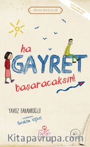 Ha Gayret, Başaracaksın! / Erdem Hikayeleri