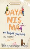 Dayanışma En Büyük Güçtür / Erdem Hikayeleri