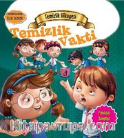 Temizlik Vakti / Değerlere İlk Adım