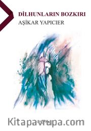 Dilhunların Bozkırı