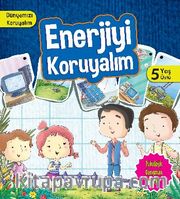 Enerjiyi Koruyalım / Dünyamızı Koruyalım