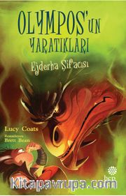 Olympos’un Yaratıkları 4: Ejderha Şifacısı