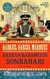 Başkan Babamızın Sonbaharı
