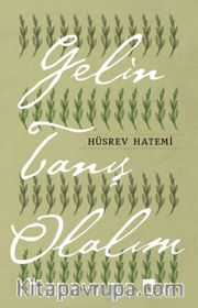 Gelin Tanış Olalım