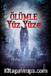 Ölümle Yüz Yüze