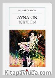 Aynanın İçinden (Cep Boy) (Tam Metin)