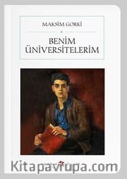 Benim Üniversitelerim (Cep Boy) (Tam Metin)