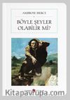 Böyle Şeyler Olabilir mi? (Cep Boy) (Tam Metin)