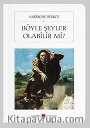 Böyle Şeyler Olabilir mi? (Cep Boy) (Tam Metin)