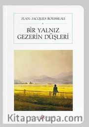 Bir Yalnız Gezerin Düşleri (Cep Boy) (Tam Metin)
