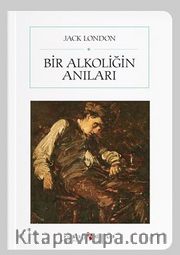 Bir Alkoliğin Anıları (Cep Boy) (Tam Metin)