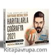 2021 Tüm Adaylar İçin Haritalarla Coğrafya 