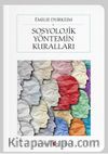 Sosyolojik Yöntemin Kuralları (Cep Boy) (Tam Metin)