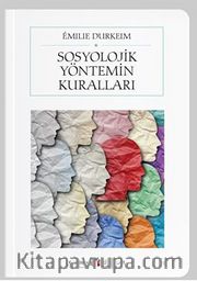 Sosyolojik Yöntemin Kuralları (Cep Boy) (Tam Metin)