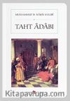 Taht Adabı (Cep Boy) (Tam Metin)
