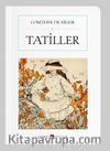 Tatiller (Cep Boy) (Tam Metin)