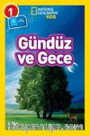 National Geographic Kids / Gündüz Ve Gece