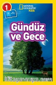 National Geographic Kids / Gündüz Ve Gece