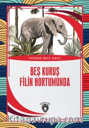 Beş Kuruş Filin Hortumunda