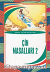 Çin Masalları 1 / Dünya Çocuk Masalları 2