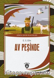 Av Peşinde