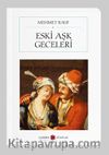 Eski Aşk Geceleri (Cep Boy) (Tam Metin)