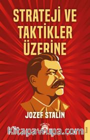 Strateji ve Taktikler Üzerine