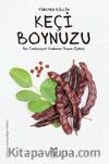 Keçi Boynuzu & Bir Cumhuriyet Kadının Öyküsü