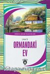 Ormandaki Ev