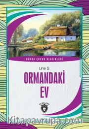 Ormandaki Ev