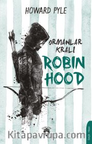Ormanlar Kralı Robin Hood