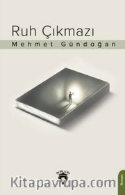 Ruh Çıkmazı