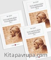 Tutarsızlığın Tutarsızlığı  (3 Cilt) (Cep Boy) (Tam Metin)