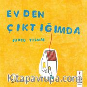 Evden Çıktığımda