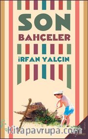 Son Bahçeler