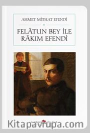 Felatun Bey İle Rakım Efendi (Cep Boy) (Tam Metin)