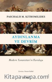 Aydınlanma Ve Devrim Modern Yunanistan’ın Kuruluşu