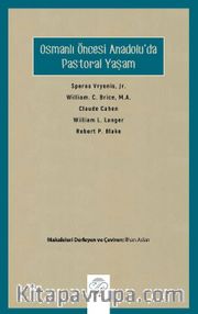 Osmanlı Öncesi Anadolu'da Pastoral Yaşam